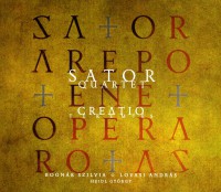 Sator Quartet: Teremts / Creatio (2010)