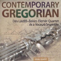 Contemporary Gregorian (2005)