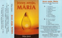 Sillye Jen: Jzus anyja, Mria (1987)