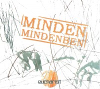 Eucharist: Minden mindenben (2010)