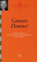 Cantate Domino! (2010)